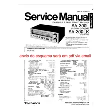 Esquema Eletrico Receiver Technics Sa300l Sa 300l Via Email