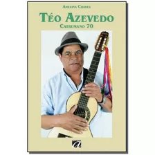 Teo Azevedo, De Chaves, Amelina. Editora Aquariana Em Português