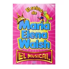 Dvd Maria Elena Walsh - El Musical - Ya Musica