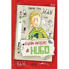 Plano Infalível De Hugo, O