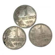 Moedas 1 Cruzeiro, 1974, 1975 E 1976.