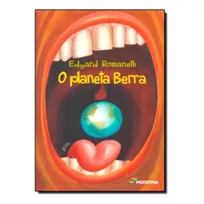 Livro O Planeta Berra Ed3