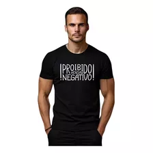 Camisa Frase Motivacional Masculina T-shirt 100% Algodão