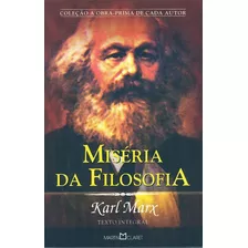 Miseria Da Filosofia - (martin Claret): Miséria Da Filosofia, De Marx, Karl. Série Ciências Humanas E Sociais, Vol. Sociologia. Editora Martin Claret, Capa Mole, Edição Sociologia Em Português, 20