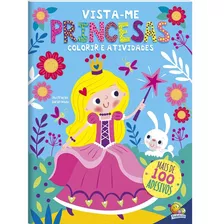 Vista-me! Princesas, De North Parade Publishing. Editora Todolivro Distribuidora Ltda., Capa Mole Em Português, 2022