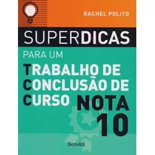 Superdicas Para Um Tcc Nota 10 - 02ed/18