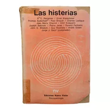 Las Histerias Jorge Sauri Compilador / Varios Autores