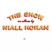 Matriz De Bordado: The Show By Niall Horan