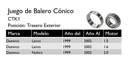 Juego Balero Cnico Trasero Exterior Daewoo 1999-2002 Foto 2