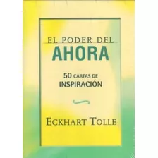 El Poder Del Ahora Cartas Inspiración Eckhart Tolle Enviamos