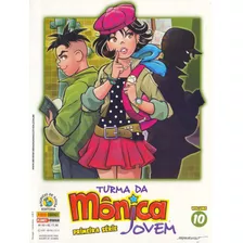 Turma Da Mônica Jovem: Primeira Série - Volume 10, De Mauricio De Sousa. Editora Panini Brasil Ltda, Capa Mole Em Português, 2018