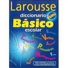 Diccionario Básico Escolar - Larousse