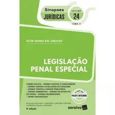 Sinopses - Legislação Penal Especial - Crimes Do Eca - Vol. 24 - Tomo Ii - 6ª Edição 2020, De Gonçalves, Victor Eduardo Rios. Editora Saraiva Educação S. A., Capa Mole Em Português, 2020