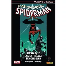 Marvel El Asombroso Spiderman Vol. 2 - Hasta Que Las Estrellas Se Congelen - Panini