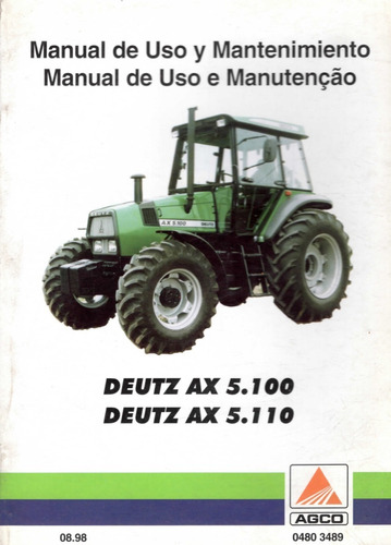 Manual Deutz Ax 5.100/5.110 Usuario Y Mantenimiento