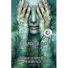 Livro Claroscuro 2011 2019 Antología Poética Ganadora Premio