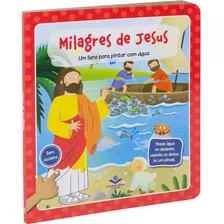 Um Livro Para Pintar Com Água - Milagres De Jesus: Tradução Novos Leitores (tnl), De Sociedade Bíblica Do Brasil. Editora Sociedade Bíblica Do Brasil, Capa Dura Em Português, 2018