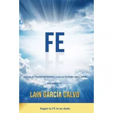 Fe / Libro De Lain Garcia Calvo