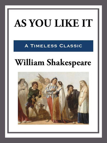 As You Like It - William Shakespeare (tapa Dura E Ilustrado)