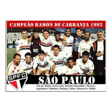 Poster Do São Paulo - Campeão Ramón De Carranza 1992