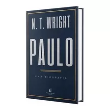 Paulo, Uma Biografia Livro N. T. Wright Thomas Nelson