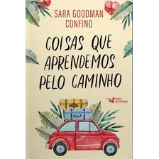 Coisas Que Aprendemos Pelo Caminho...1ªed.(2023) - Livro