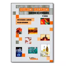 Quimica Orgânica - Caderno De Atividades - 3. Edição, De Almeida;bergmann. Editora Harbra, Edição 3 Em Português, 0