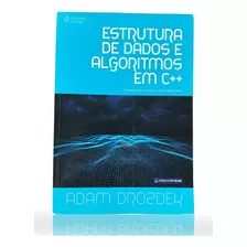 Livro Estrutura De Dados E Algoritmos Em C++, Tradução Da 4ª Edição Norte-americana