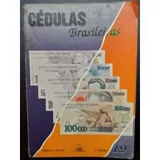 Catálogo Cédulas Brasileiras 1992 Dimas S. Souza