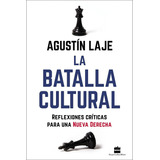 La Batalla Cultural_agustin Laje