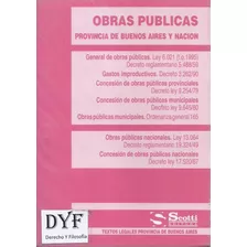 Legislacion Obras Publicas Pcia Buenos Aires - Dyf