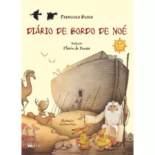 Livro Diário De Bordo De Noé