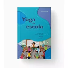 Yoga Na Escola