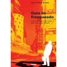 Guia Do Franqueado De Paulo César Mauro Pela Nobel (2007)