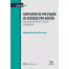 Contratos De Prestação De Serviços Por Adesão: Uma Análise