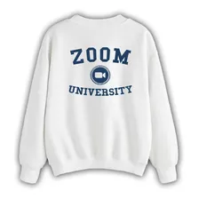 Zoom University Sudadera Hoodie