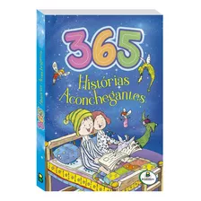 365 Histórias Aconchegantes, De Mammoth World. Editora Todolivro Distribuidora Ltda., Capa Mole Em Português, 2019