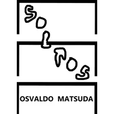 Soltos, De Osvaldo Matsuda. Série Não Aplicável, Vol. 1. Editora Clube De Autores, Capa Mole, Edição 1 Em Português, 2020