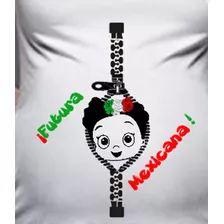 Playera Embarazo Maternidad Fiestas Patrias Futura Mexicana