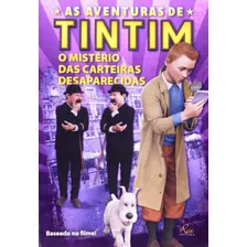 As Aventuras De Tintim - O Mistério Das Carteiras Desaparecidas