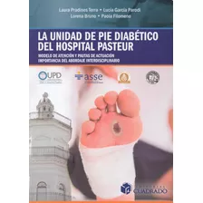 Unidad De Pie Diabetico Del Hospital Pasteur-pradines Terra