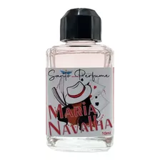 Perfume Maria Navalha 10ml Da Santo Perfume, Possui A Capacidade De Cortar, Separar, Apartar O Mal