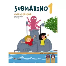 Libro Submarino 1 Guia Didactica