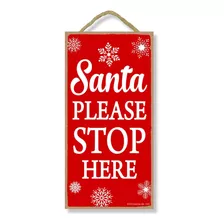 Santa Please Stop Here - Letreros De Navidad Colgantes De 5 