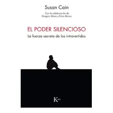 El Poder Silencioso - Cain, Susan