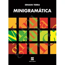 Minigramática, De Terra, Ernani. Editora Somos Sistema De Ensino, Capa Mole Em Português, 2011