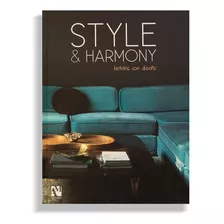 Hoteles Con Diseño. Style & Harmony 