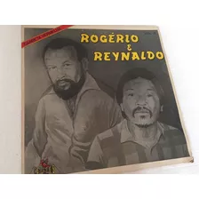 Rogério E Reinaldo - Lp - Carreta Vermelha