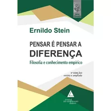 Pensar E Pensar A Diferenca - Filosofia E Conhecimento Empir