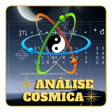 Análise Cósmica Astrologia Numerologia Signo Da Alma